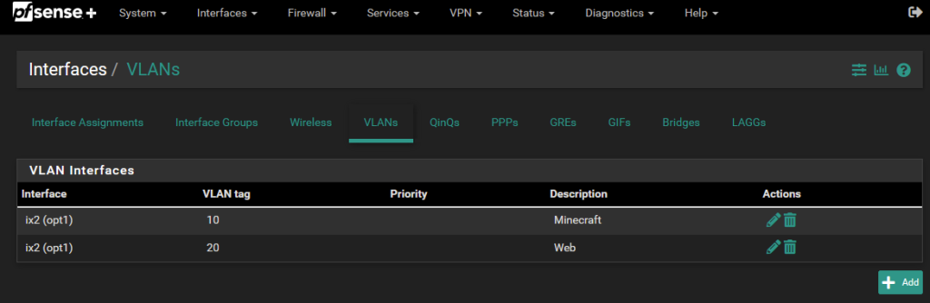 Pfsense -> Interfaces -> VLANs